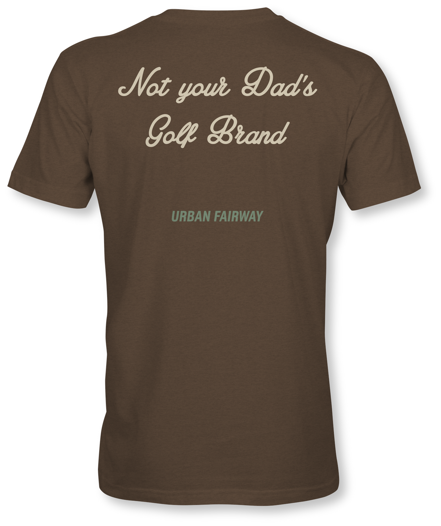 “Not Your Dad’s Golf Brand” Premium Tee